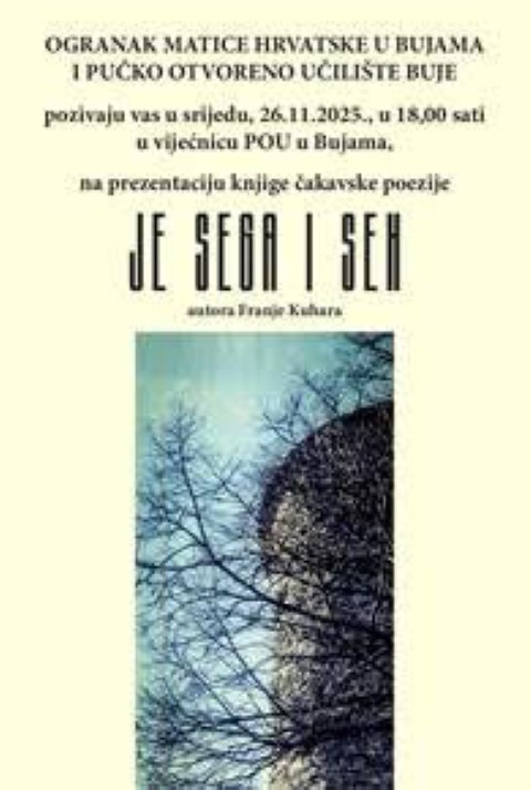 prezentacija knjige čakavske poezije „Je sega i seh“ autora Franje Kuhara.